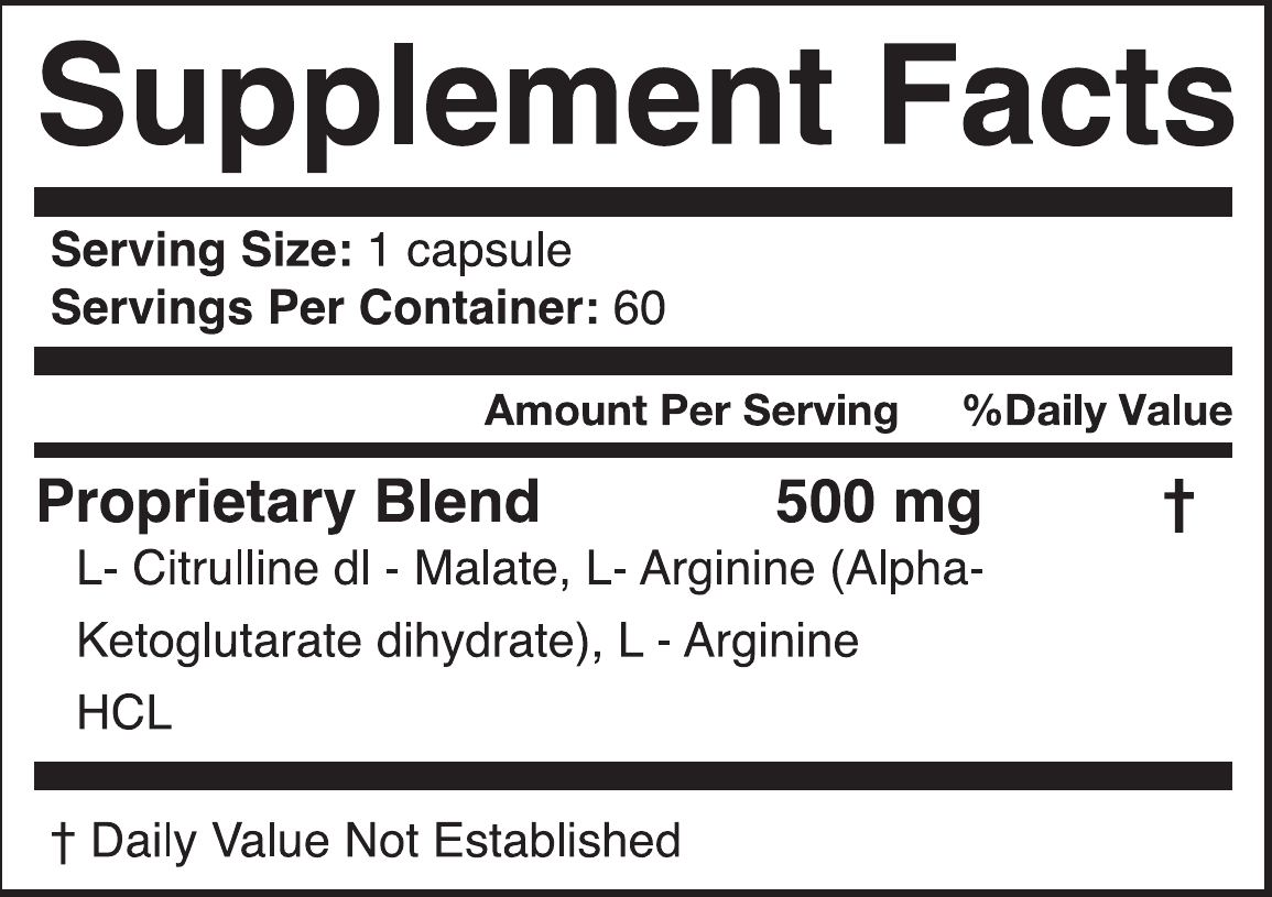 Supplement Facts: serving size 1 capsule; 60 servings per container; proprietary blend 500 mg per serving, containing L-citrulline DL-malate, L-arginine alpha-ketoglutarate dihydrate, and L-arginine HCL. Daily value not established.